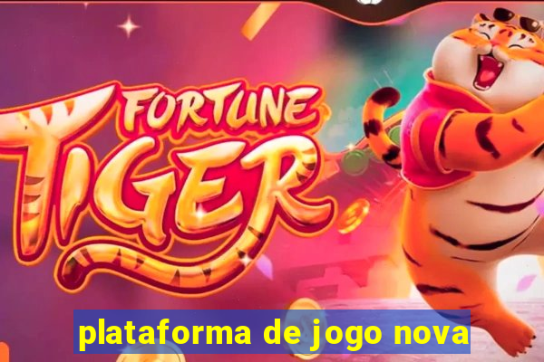 plataforma de jogo nova